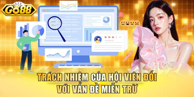 Trách nhiệm của hội viên đối với vấn đề miễn trừ